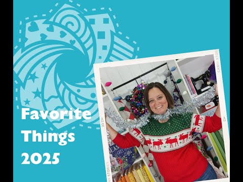 Kim’s Favorite Things – 2025 Edition!