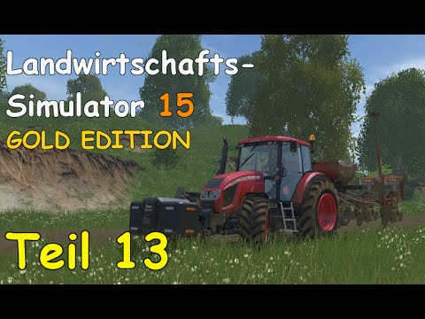 Let's Play LS15 GOLD EDITION Teil 13 - MAIS LEGEN mit ZETOR FORTERRA 150 HD | Liongamer1