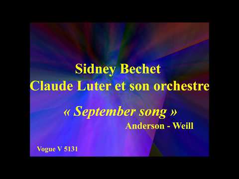 Sydney Bechet   Claude Luter et son orchestre   September song   Anderson   Weill   Vogue V 5131