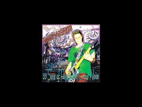 ANAL MASSAKER / " 55 Sonx of Psychedelic Grind Noise " (1997)