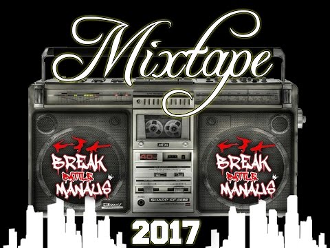 Break Battle Manaus 2017 BBoy Mixtape (DJ KINUA)