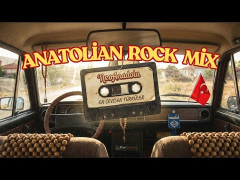 Anatolian Rock Mix: Die besten türkischen Volkslieder & Psychedelic Rock Covers -NeoAnadolu Sessions