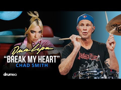 Chad Smith Plays "Break My Heart" | Dua Lipa