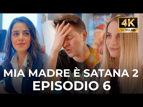 MIA MADRE È SATANA 2 - EPISODIO 6 - iPantellas