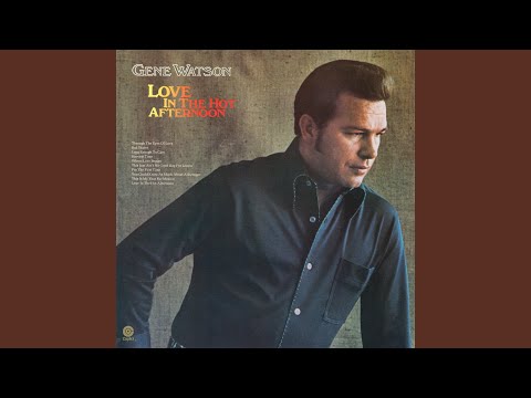 For The First Time - Gene Watson