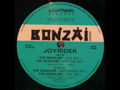 BONZAI RECORDS (1993) joyrider - the deadline (final mix)