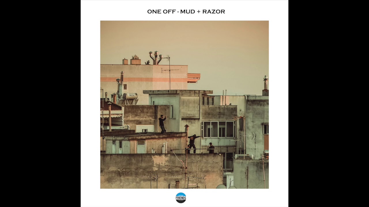 One Off - Mud + Razor (Official Audio)