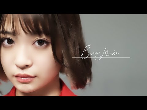 【MV】OBP／Base Make
