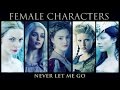 Female Characters Never Let Me Go