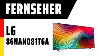 Fernseher LG 86NANO81T6A | Test | Deutsch