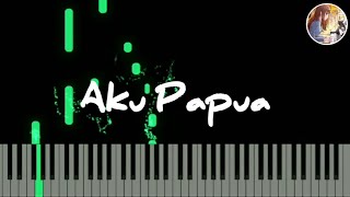 Download lagu 1 aku Papua - lagu Papua piano cover mp3