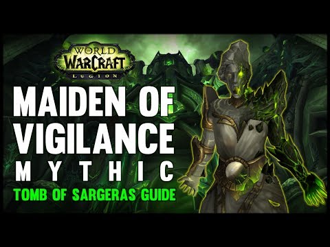 Maiden of Vigilance Mythic Guide - FATBOSS
