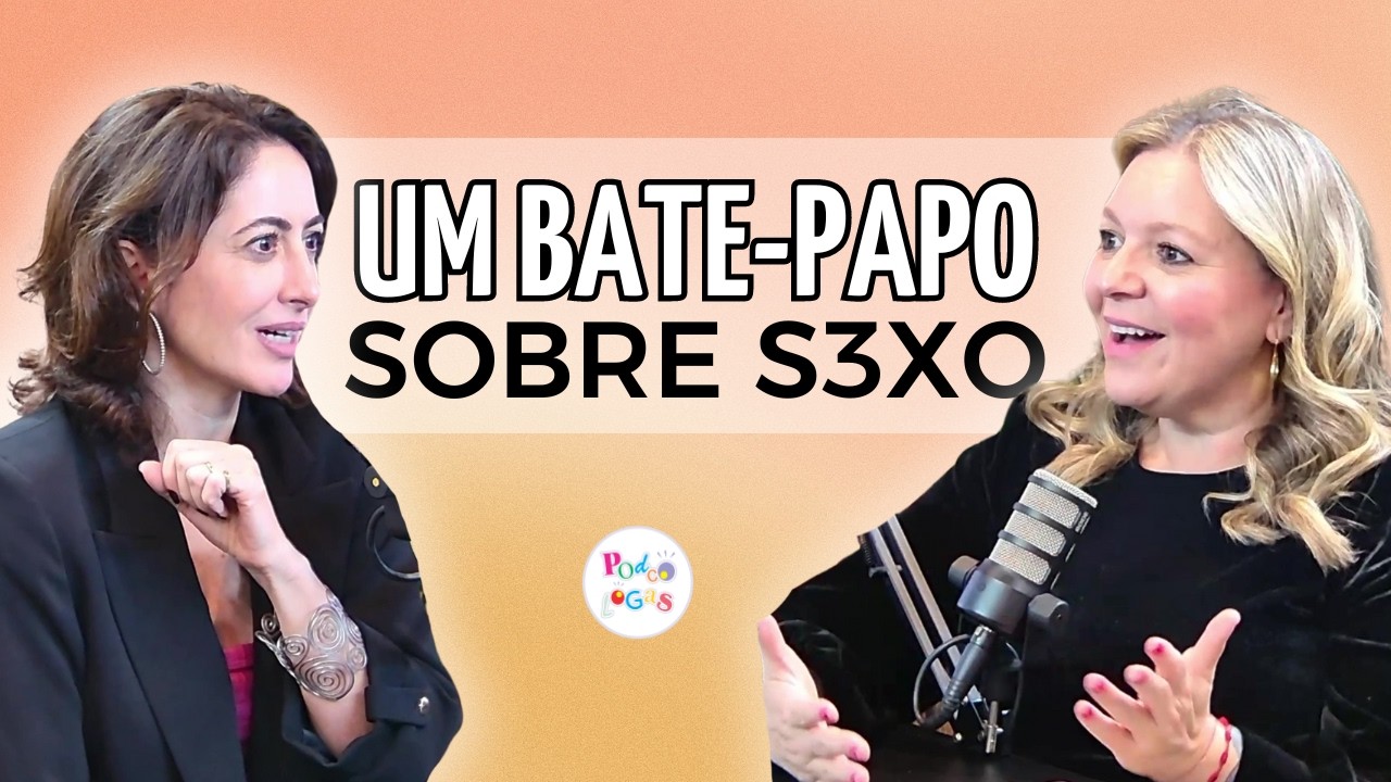 S3XO É SAÚDE MENTAL: PAPO COM UMA SEXÓLOGA | Flávia Pestana  e Carina Pirró no Podcólogas #76
