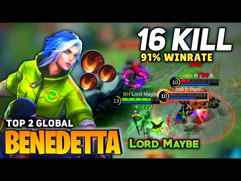 91% WINRATE! Benedetta Perfect Rotation [Top Global Benedetta] by Lord Maybe - Mobile Legend