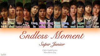 Super Junior (슈퍼주니어) – Endless Moment (Color Coded Lyrics) [Han/Rom/Eng]