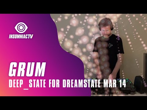 Grum presents Deep_State for Dreamstate (November 15, 2020)