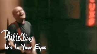 Phil collins - it&#39;s in your eyes (1996) Remastered