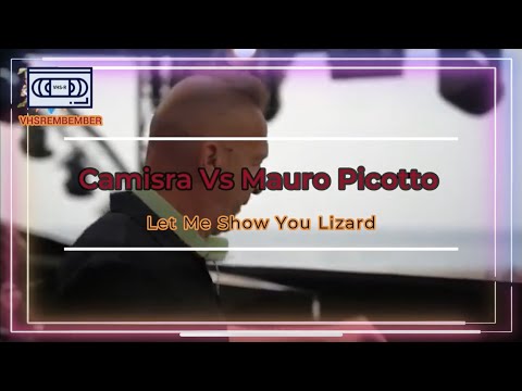 Camisra Vs Mauro Picotto - Let Me Show You Lizard