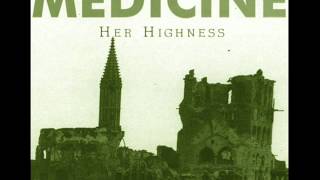 Medicine - All Good Things