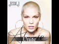Unite by Jessie J (2013) 