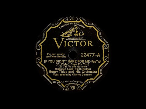 If You Didn't Care For Me (1930)-Henry Thies and His Orchestra