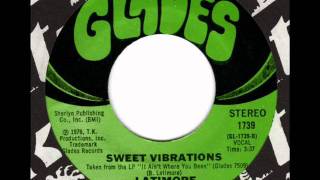 LATIMORE  Sweet Vibrations  70s Miami Soul