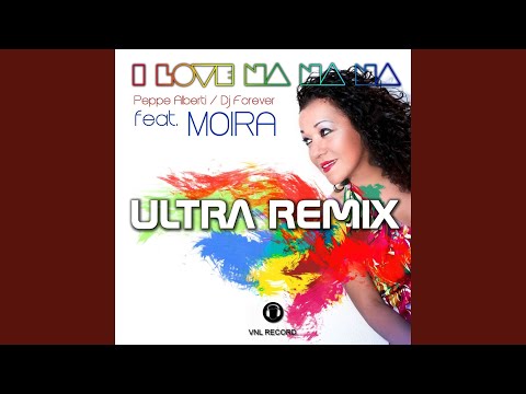 I Love Na Na Na (feat. Moira) (Roberto Ciminna Remix)