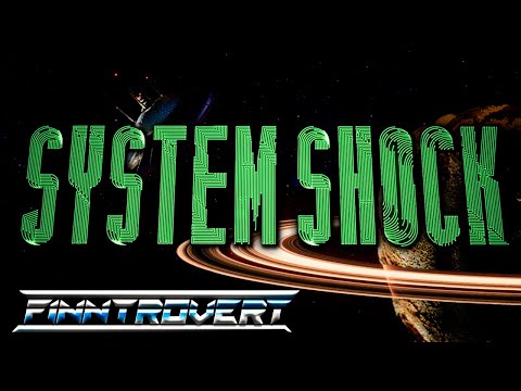 System Shock (2023) - Retrospective / Review