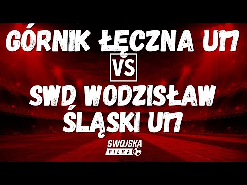 CLJ: Górnik Łęczna U17 🆚️ SWD Wodzisław Śląski U17 (skrót meczu)