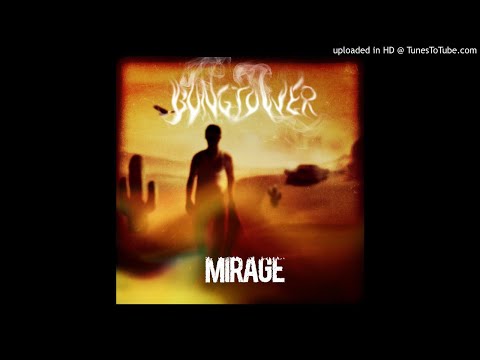 BONGTOWER - Mirage