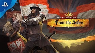Watch and explore about Kingdom Come: Deliverance – From the Ashes