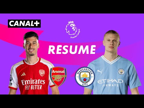 Le résumé de Arsenal / Manchester City - Premier League 2023-24 (J8)