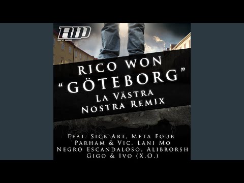 Göteborg (La Västra Nostra Remix)