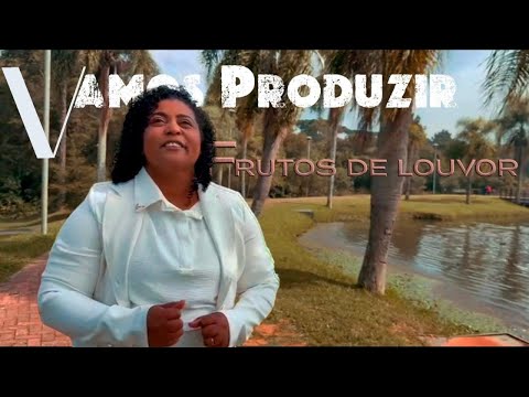 #Vamos Produzir Hino 74#Silvana Souza#CCB Brasil