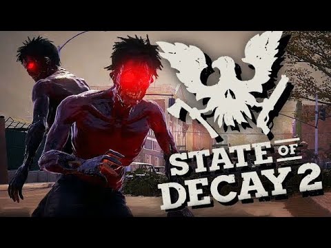 State Of Decay 2 2023 New Player Guided Walkthrough - Part 10