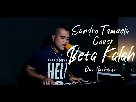 Beta Kalah - Ona Hetharua (Cover by Sandro Tamaela) Versi Keyboard