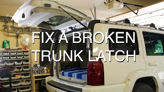 How to Fix a Broken Trunk Latch