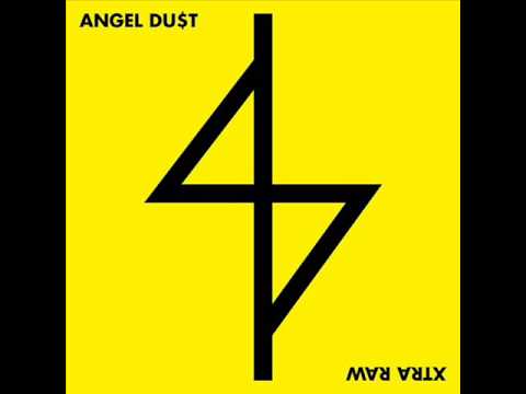Angel Du$t - Xtra Raw 2013 (Full EP)