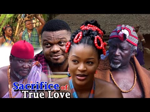 Sacrifice Of True Love Season 1  (New Movie) 2018 Latest Nollywood Epic Movie | Nigerian movies 2018