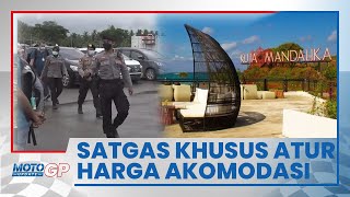 Pemprov NTB Bentuk Satgas Khusus agar Tak Ada Harga Akomodasi 'Tak Masuk Akal' saat MotoGP Mandalika