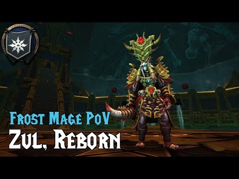 [WOW] First Light VS Zul, Reborn Mythic - Frost Mage PoV