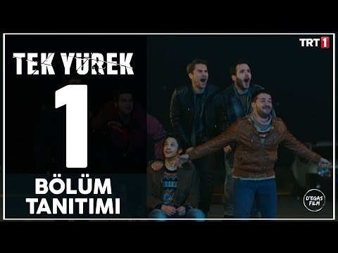 Tek Yürek - İlk Bölüm Tanıtımı