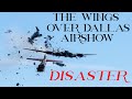 The Wings Over Dallas Disaster