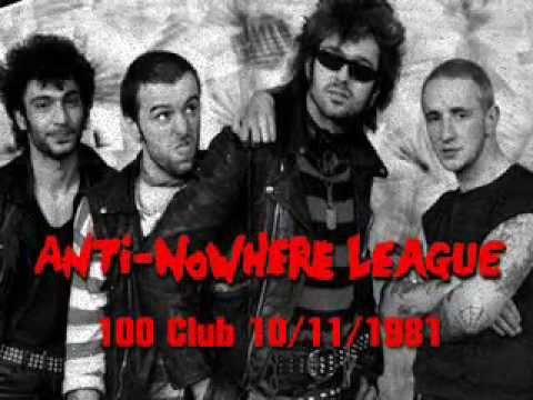 Anti-Nowhere League - Live at The 100 Club. 10/11/1981. (AUDIO ONLY)