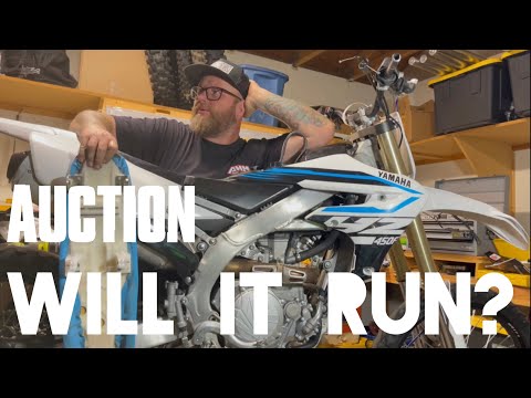 The Auction YZ450F will it run?