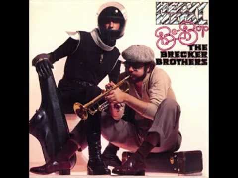 Brecker Brothers  -  East River