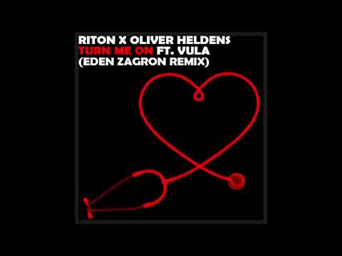 (Riton x Oliver Heldens - Turn Me On ft  Vula (Eden Zgron Remix