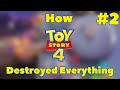 How Toy Story 4 Destroyed Everything Part 2 The Problems With Forky Arriving At The Store