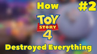 How Toy Story 4 Destroyed Everything - Part 2  The