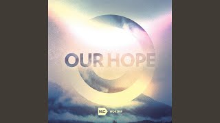 Our Hope